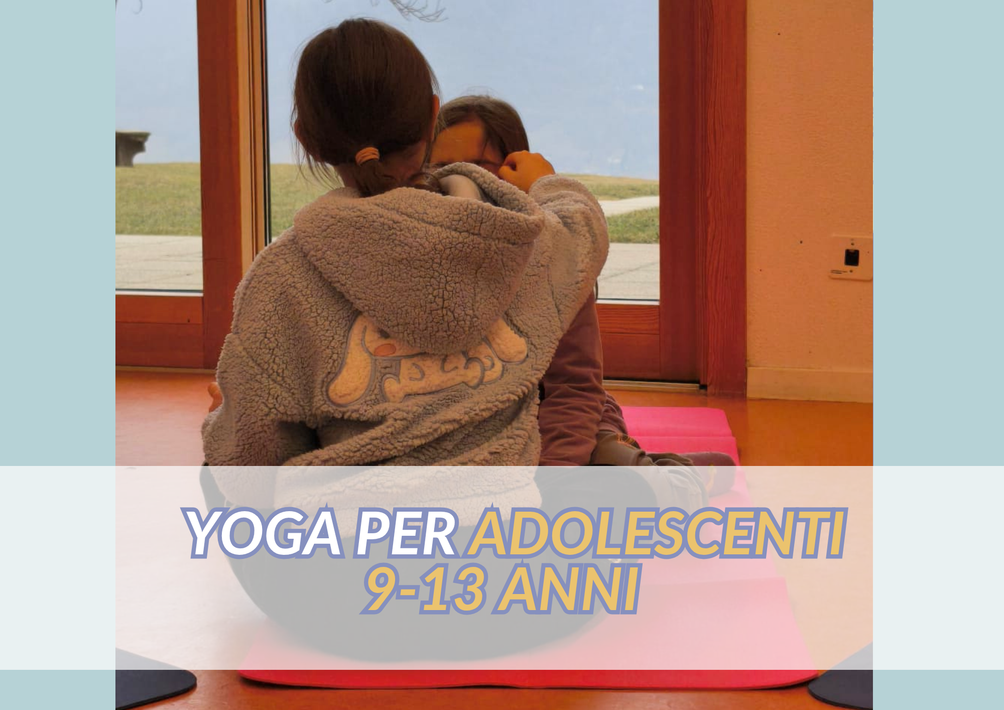 🌿 Yoga adolescenti – Lezione introduttiva